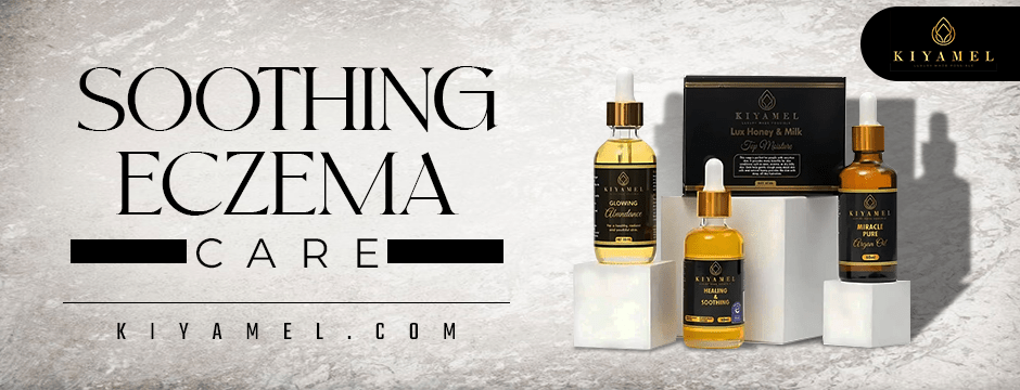 Soothing Eczema Care: Top Natural Remedies That Work - Kiyamel